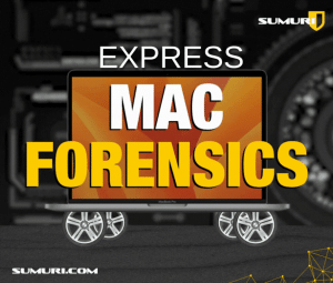 Express Mac Forensics