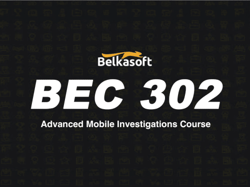 Belkasoft 302 Advanced Mobile Course